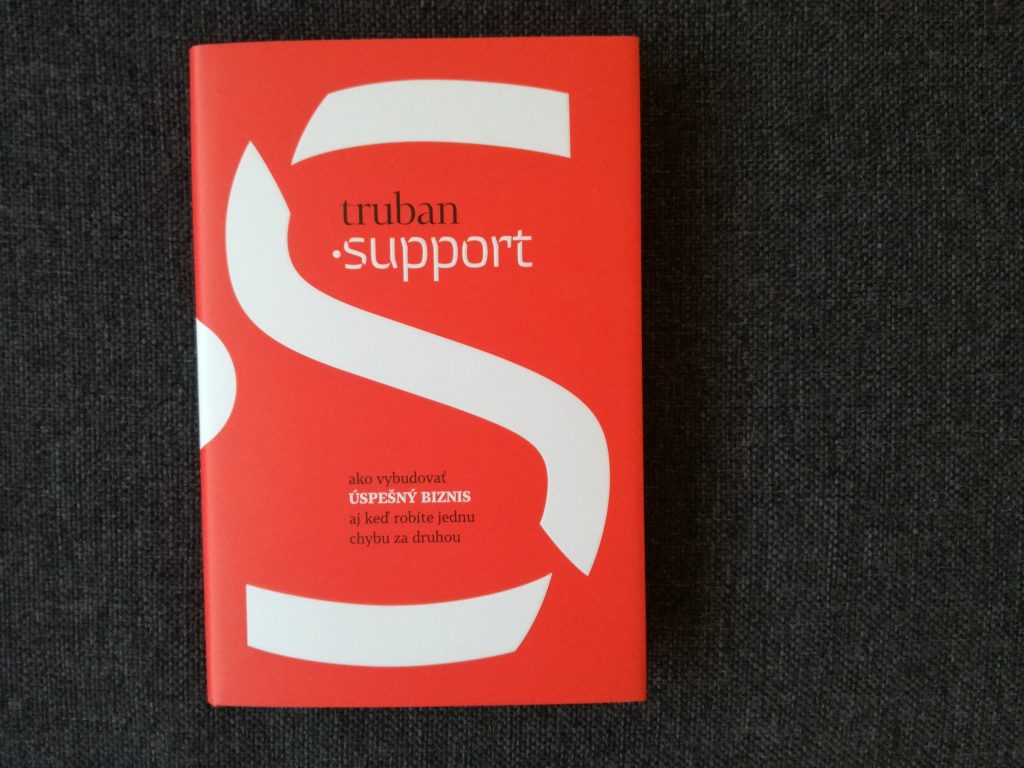 Michal Truban: Support Ako vybudovať úspešný biznis, aj keď robíte jednu chybu za druhou