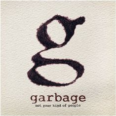 garbage abdn not your kind of poeple album cover